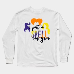 I Put a Spell on You Long Sleeve T-Shirt
